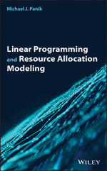 Linear Programming and Resource Allocation Modeling - Michael J. Panik
