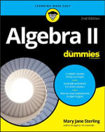 Algebra II For Dummies : 2nd edition - Mary Jane Sterling