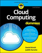 Cloud Computing For Dummies : For Dummies (Computer/Tech) - Judith S. Hurwitz