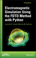 Electromagnetic Simulation Using the FDTD Method with Python - Jennifer E. Houle