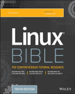 Linux Bible : Bible - Christopher Negus