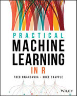 Practical Machine Learning in R - Fred Nwanganga