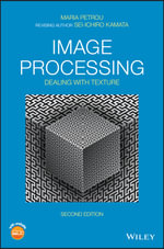 Image Processing : Dealing with Texture - Maria M. P. Petrou