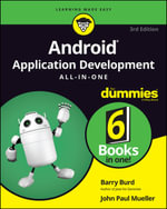 Android Application Development All-in-One For Dummies - Barry Burd