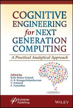 Cognitive Engineering for Next Generation Computing : A Practical Analytical Approach - Kolla Bhanu Prakash