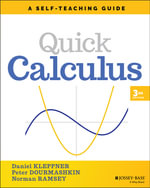 Quick Calculus : 3rd Edition - A Self-Teaching Guide - Daniel  Kleppner