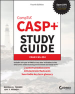 CASP+ CompTIA Advanced Security Practitioner Study Guide : Exam CAS-004 - Nadean H. Tanner