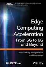 Edge Computing Acceleration : From 5G to 6G and Beyond - Patrick Hung