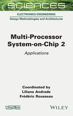 Multi-Processor System-on-Chip 2 : Applications - Liliana Andrade