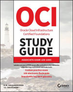 Oracle Cloud Infrastructure Foundations Associate Study Guide : Exam 1z0-1085 - Krishnakumar