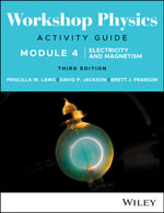Workshop Physics Activity Guide Module 4 : Electricity and Magnetism - Priscilla W. Laws