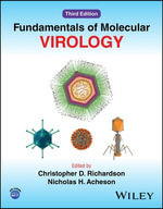 Fundamentals of Molecular Virology - Christopher D. Richardson