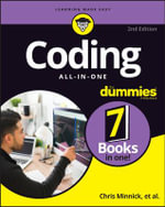 Coding All-in-One For Dummies : 2nd Edition - Chris Minnick