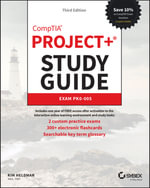CompTIA Project+ Study Guide : Exam PK0-005 - Kim Heldman