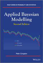 Applied Bayesian Modelling : Wiley Series in Probability and Statistics - Peter Congdon