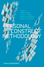 Personal Construct Methodology - Peter Caputi