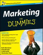 Marketing For Dummies, UK Edition - Ruth Mortimer