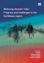 Reducing Disaster Risks : Progress and Challenges in the Caribbean Region - Ian Davis