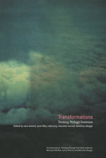 Transformations : Thinking Through Feminism - Sarah Ahmed