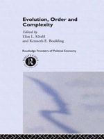 Evolution, Order and Complexity : Routledge Frontiers of Political Economy - Kenneth Boulding