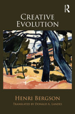 Creative Evolution - Henri Bergson