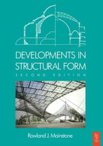 Developments in Structural Form - Rowland Mainstone