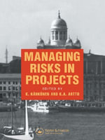 Managing Risks in Projects - K.A. Artto