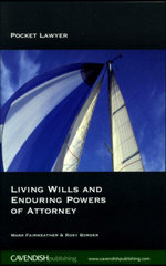 Living Wills and Enduring Powers of Attorney - Mark Fairweather