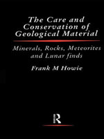 Care and Conservation of Geological Material - Frank Howie