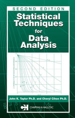 Statistical Techniques for Data Analysis - John K. Taylor