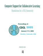 Computer Support for Collaborative Learning : Foundations for A Cscl Community (cscl 2002 Proceedings) - Gerry Stahl