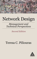 Network Design : Management and Technical Perspectives - Teresa C. Piliouras