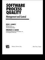 Software Process Quality : Management and Control - Ron S. Kenett