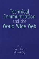 Technical Communication and the World Wide Web - Carol Lipson
