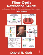 Fiber Optic Reference Guide - David Goff