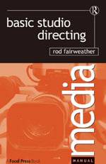 Basic Studio Directing - Rod Fairweather