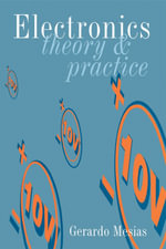 Electronics : Theory and Practice - Gerardo Mesias
