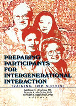Preparing Participants for Intergenerational Interaction : Training for Success - Melissa Hawkins