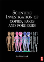 Scientific Investigation of Copies, Fakes and Forgeries - Paul Craddock