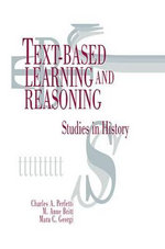Text-based Learning and Reasoning : Studies in History - Charles A. Perfetti