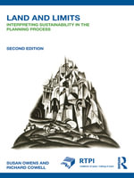 Land and Limits : Interpreting Sustainability in the Planning Process - Susan Owens