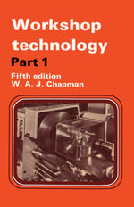 Workshop Technology Part 1 - W. Chapman
