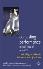 Performance Interventions : Global Sites of Research - C. Wee