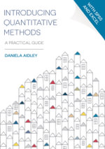 Introducing Quantitative Methods : A Practical Guide - Daniela  Aidley
