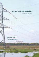 Ecodocumentaries : Critical Essays - Author