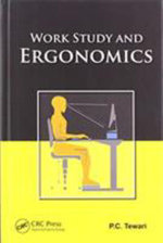 Work Study and Ergonomics - P.C. Tewari