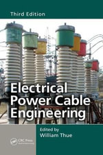 Electrical Power Cable Engineering : Power Engineering Willis - William A.  Thue