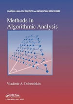 Methods in Algorithmic Analysis : Chapman & Hall/CRC Computer and Information Science Series - Vladimir A. Dobrushkin