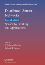 Distributed Sensor Networks : Sensor Networking and Applications (Volume Two) - S. Sitharama Iyengar