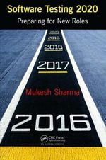 Software Testing 2020 : Preparing for New Roles - Mukesh Sharma